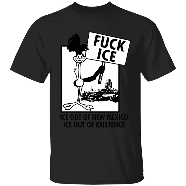Fuck Ice Ice Out Of New Mexico Ice Out Of Existence Hit The Road Assholes Shirt - Image 7