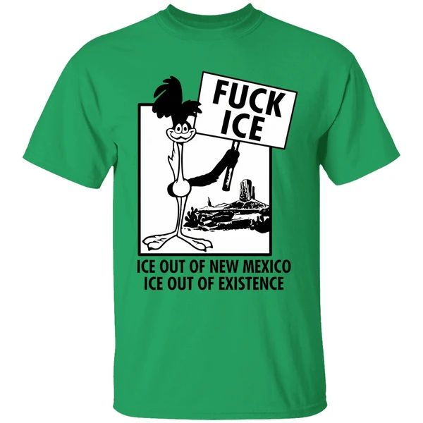 Fuck Ice Ice Out Of New Mexico Ice Out Of Existence Hit The Road Assholes Shirt - Image 8