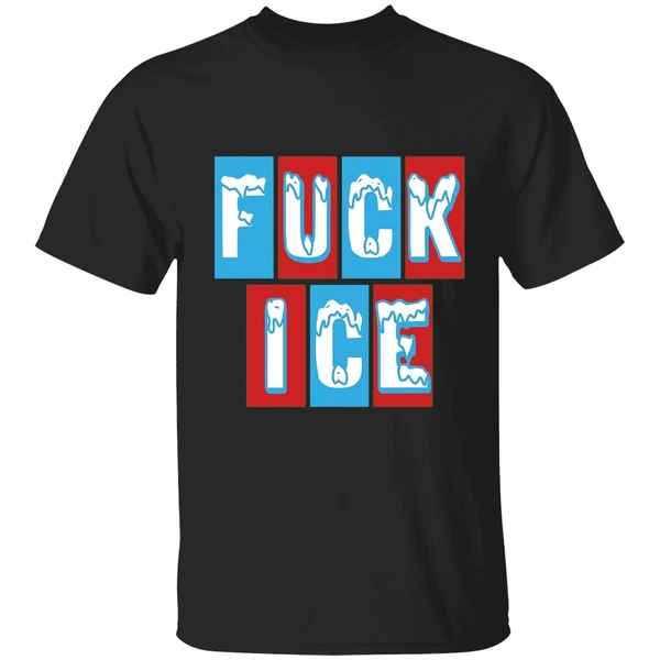 Fuck Ice Shirt