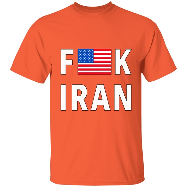 fuck iran usa flag shirt orange