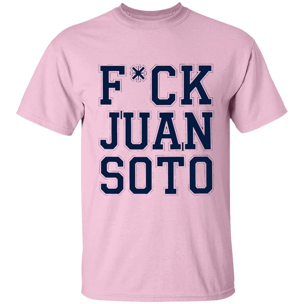 Fuck Juan Soto Shirt - Image 2