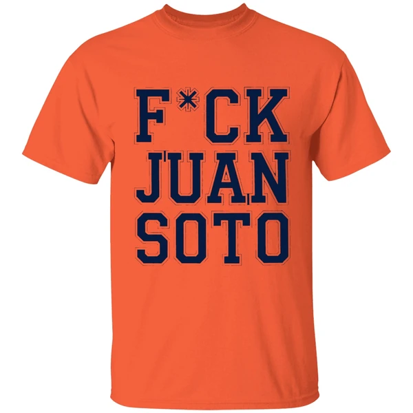 Fuck Juan Soto Shirt - Image 3