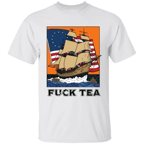 Fuck Tea Shirt