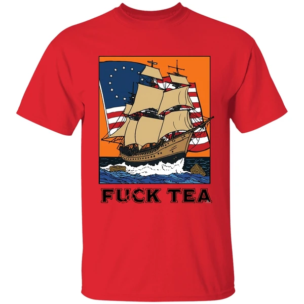 Fuck Tea Shirt - Image 4
