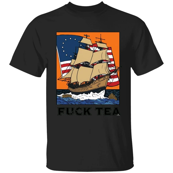 Fuck Tea Shirt - Image 7