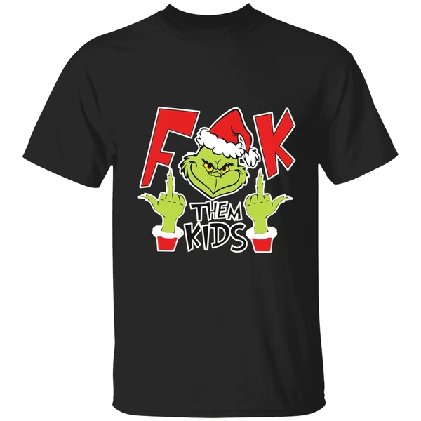 Fuck Them Kids Grinch Shirt