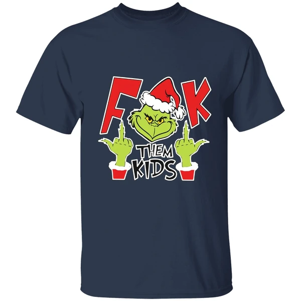 Fuck Them Kids Grinch Shirt - Image 5