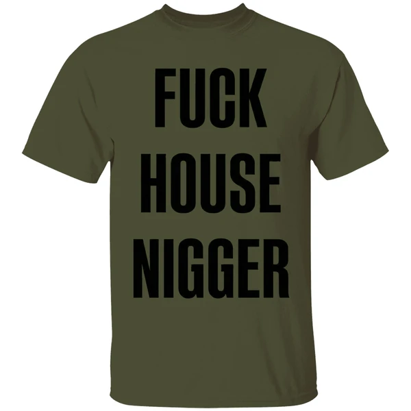 Fucking House Nigger Shirt - Image 9