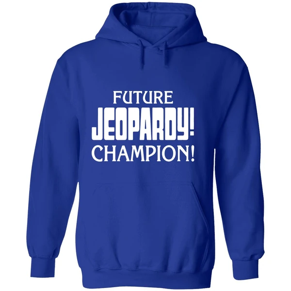 Future Jeopardy Champion Hoodie - Image 7