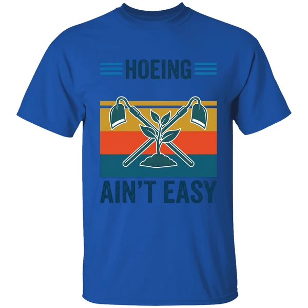 Garden Hoeing Aint Easy Vintage Shirt - Image 5