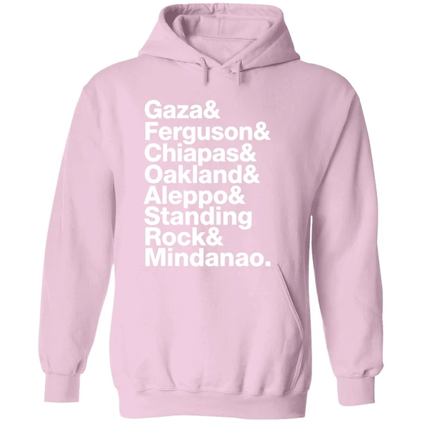 Gaza Ferguson Chiapas Oakland Aleppo Standing Rock Mindanao Hoodie - Image 5