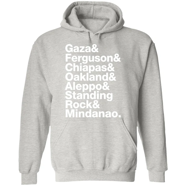 Gaza Ferguson Chiapas Oakland Aleppo Standing Rock Mindanao Hoodie - Image 9
