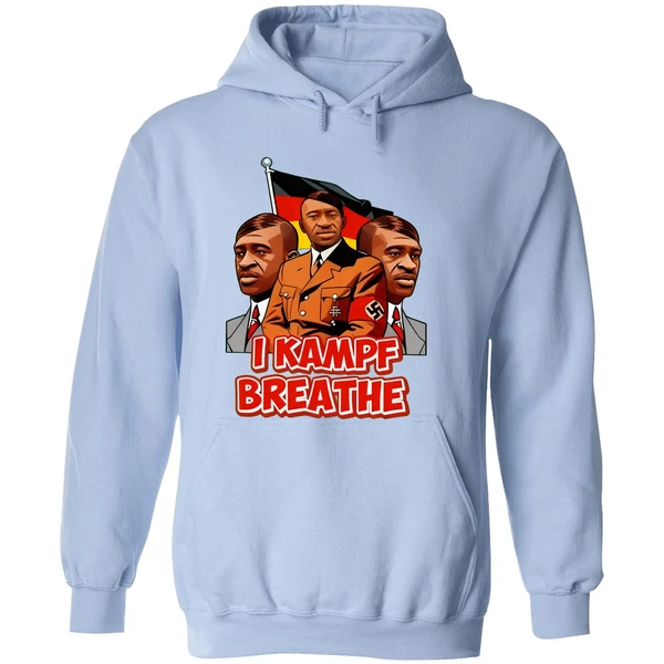 George Floyd Hitler I Kampf Breathe Hoodie - Image 4