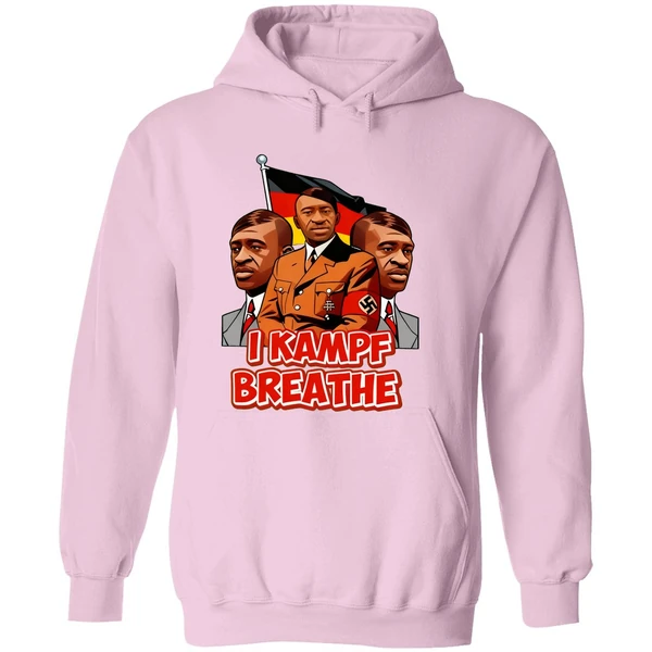 George Floyd Hitler I Kampf Breathe Hoodie - Image 5