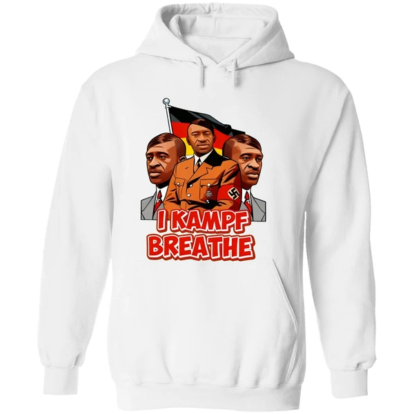 George Floyd Hitler I Kampf Breathe Hoodie - Image 8