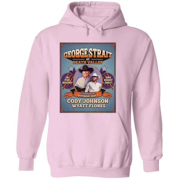 George Strait At Death Valley Clemson Sc Saturday May 2 Doy Johnson Wyatt Flores Hoodie - Image 5