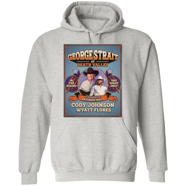 George Strait At Death Valley Clemson Sc Saturday May 2 Doy Johnson Wyatt Flores Hoodie - Image 9