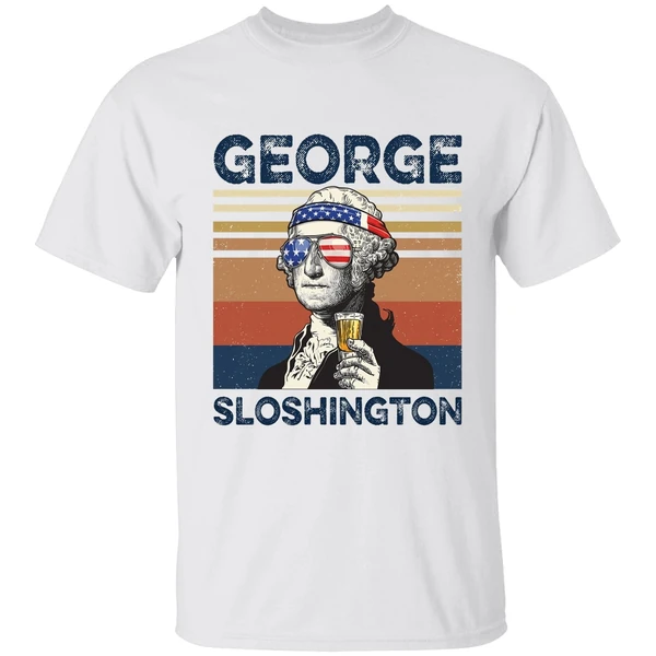 George Washington George Sloshington Shirt