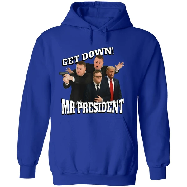 Get Down Mr President Trump Hoodie - Image 7