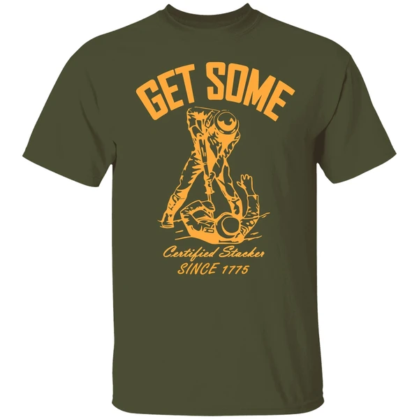 Get Some Certified Stacker Since 1775 Shirt - Image 3