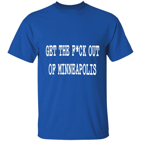 Get The Fuck Out Of Minneapolis 2026 Shirt - Image 8