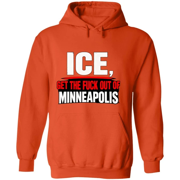 Get The Fuck Out Of Minneapolis Ice Hoodie - Image 6