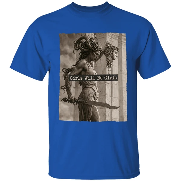 Girls Will Be Girls Shirt - Image 8
