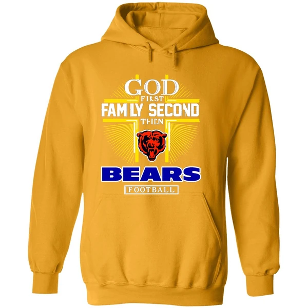 God First Family Second Then Chicago Bears Football 2025 Hoodie