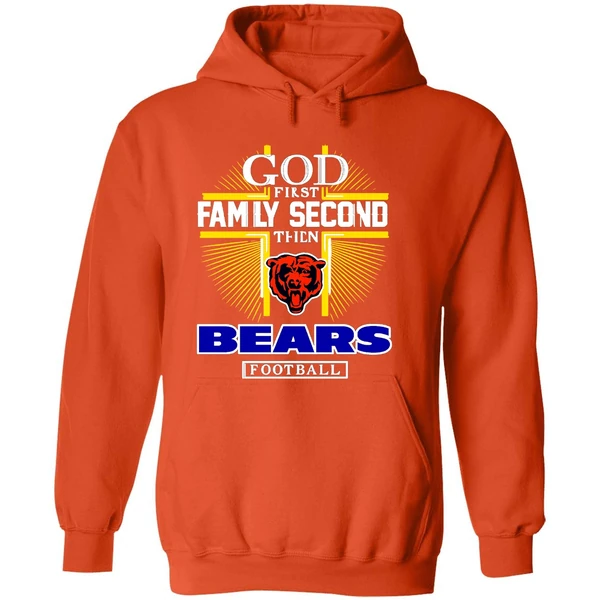 God First Family Second Then Chicago Bears Football 2025 Hoodie - Image 6