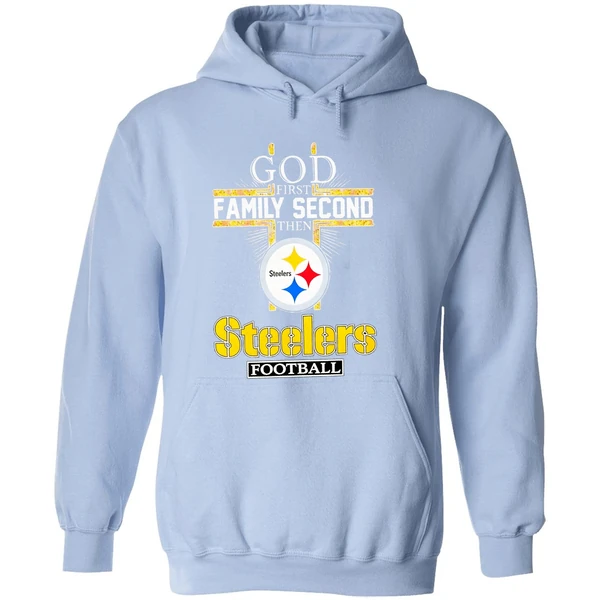 God First Family Second Then Steelers Football Hoodie - Image 4