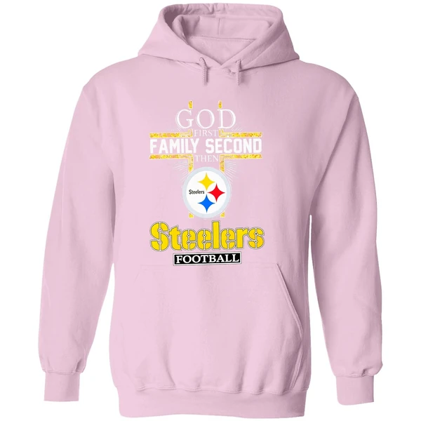 God First Family Second Then Steelers Football Hoodie - Image 5