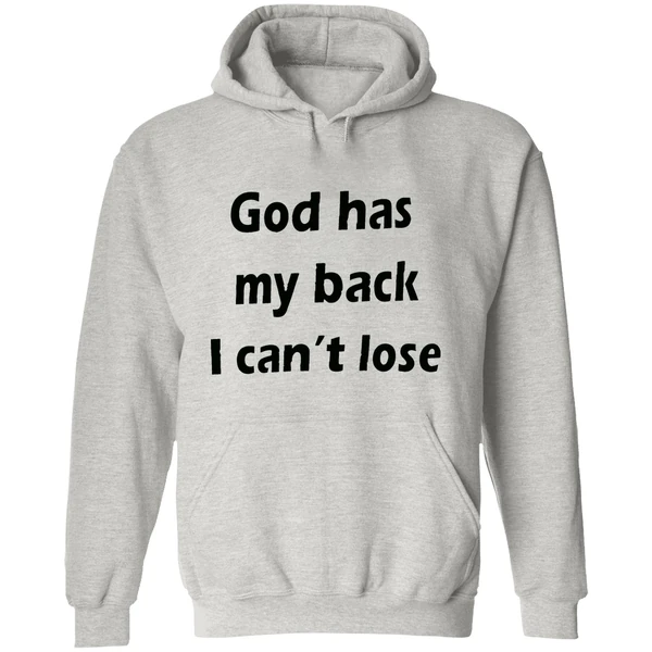 God Has My Back I Cant Lose Hoodie - Image 9