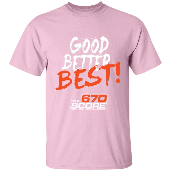 good better best 670 the score shirt lightpink