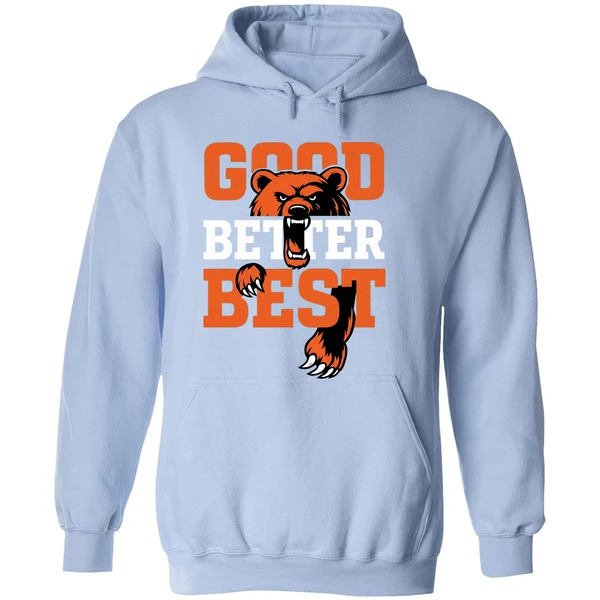 Good Better Best Bear Head Chicago Bears Hoodie - Image 4