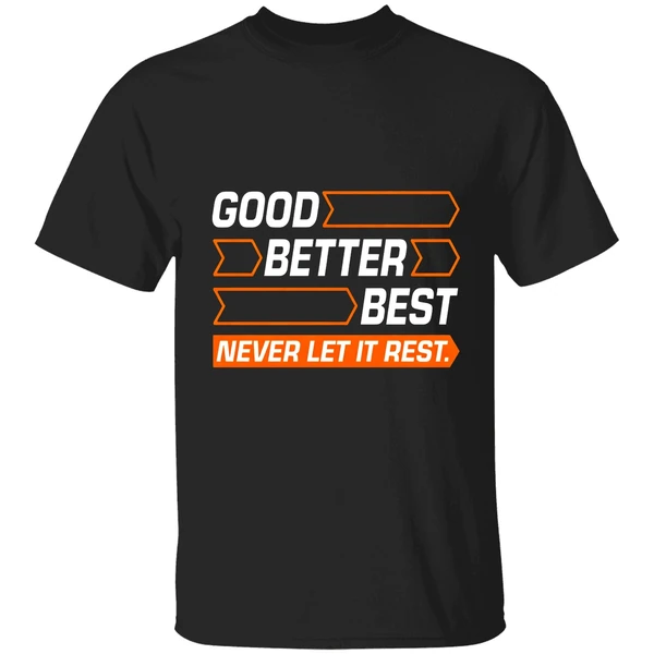 Good Better Best Never Let It Rest Chicago Bears Shirt