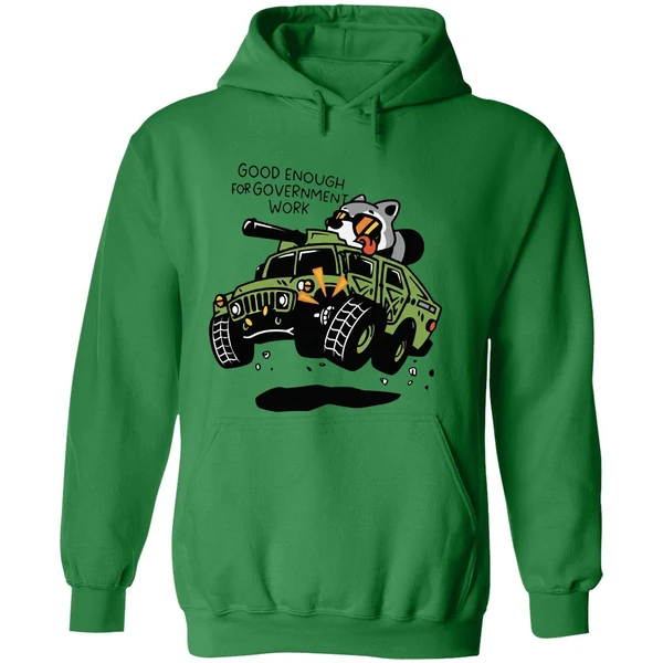 Good Enough For Government Work Raccoon Hoodie - Image 2