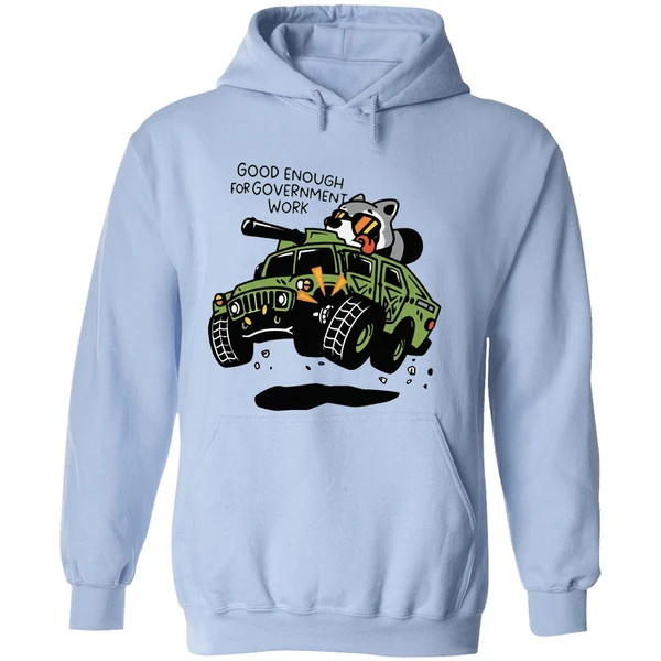 Good Enough For Government Work Raccoon Hoodie - Image 4