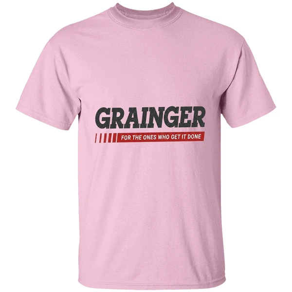 Grainger Logo For The Ones Who Get It Done Shirt - Image 2