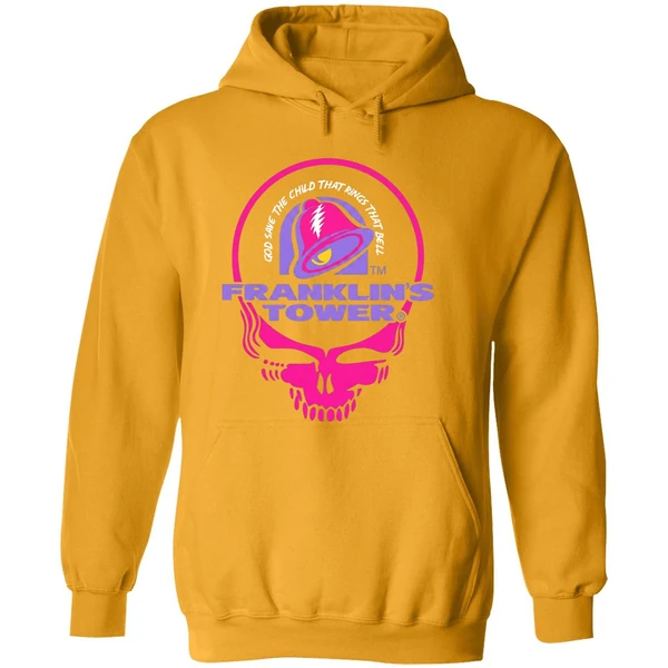Grateful Dead Franklins Tower God Save The Child That Rings That Bell Taco Bell Hoodie