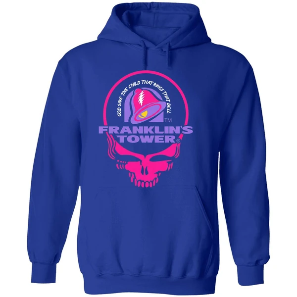 Grateful Dead Franklins Tower God Save The Child That Rings That Bell Taco Bell Hoodie - Image 7