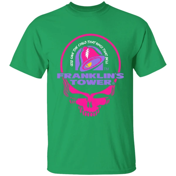 Grateful Dead Franklins Tower God Save The Child That Rings That Bell Taco Bell Shirt - Image 2