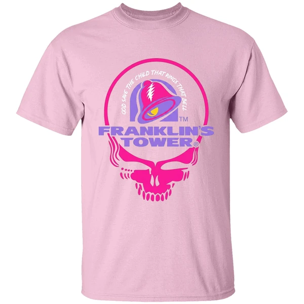 grateful dead franklins tower god save the child that rings that bell taco bell shirt lightpink