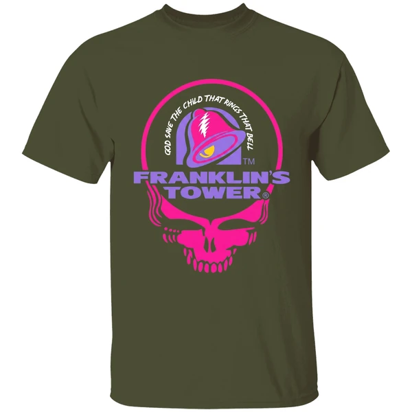 grateful dead franklins tower god save the child that rings that bell taco bell shirt militarygreen