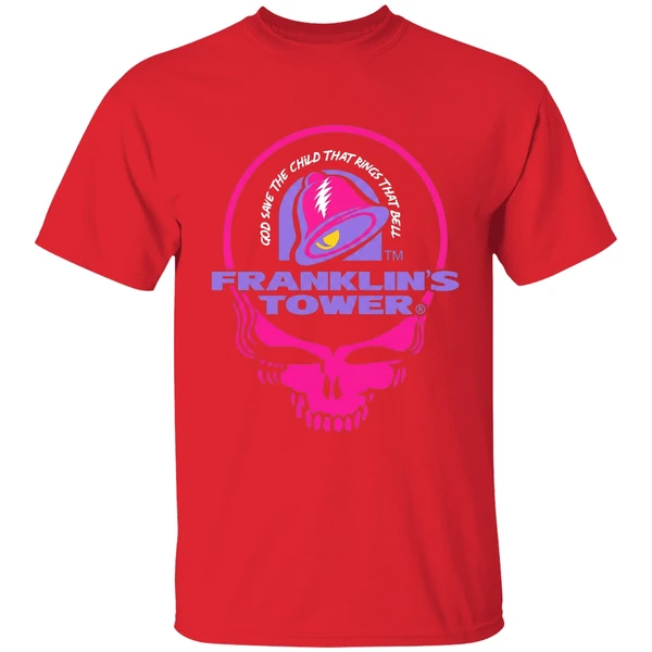 Grateful Dead Franklins Tower God Save The Child That Rings That Bell Taco Bell Shirt - Image 7