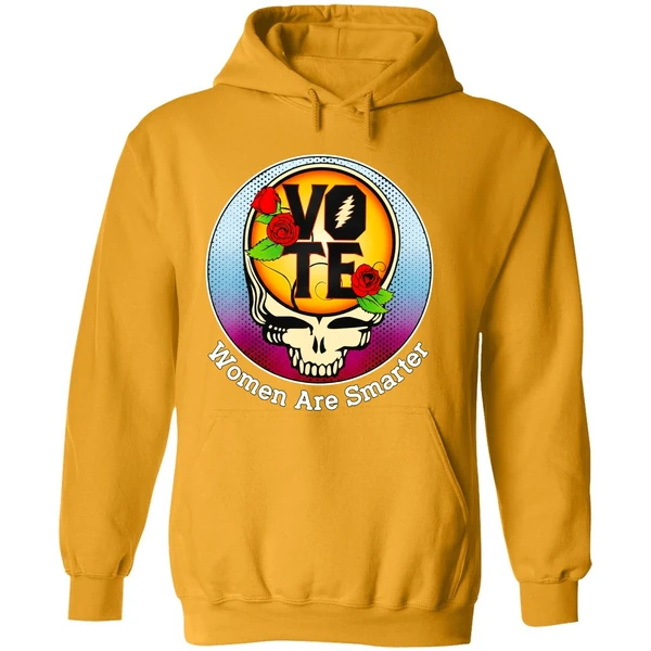 Grateful Dead Vote Women Are Smarter Hoodie