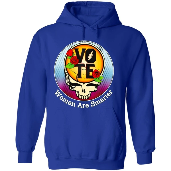 Grateful Dead Vote Women Are Smarter Hoodie - Image 7