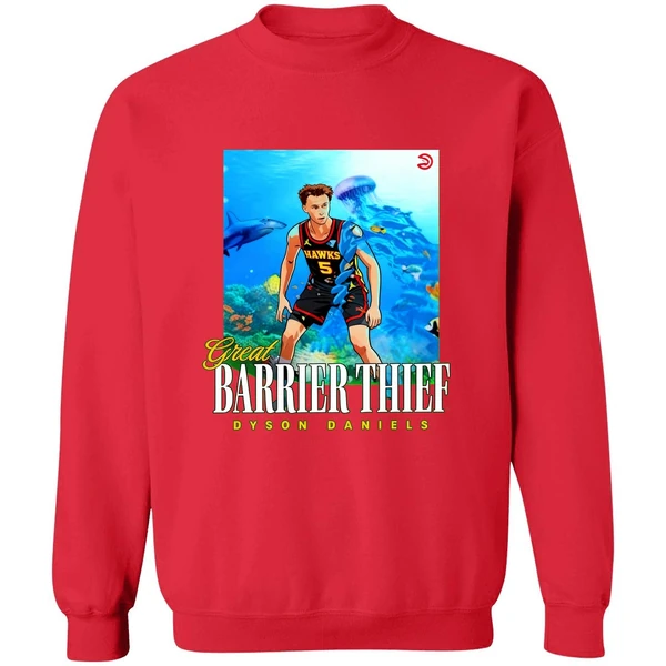Great Barrier Thief Dyson Daniels Atlanta Hawks Sweatshirt