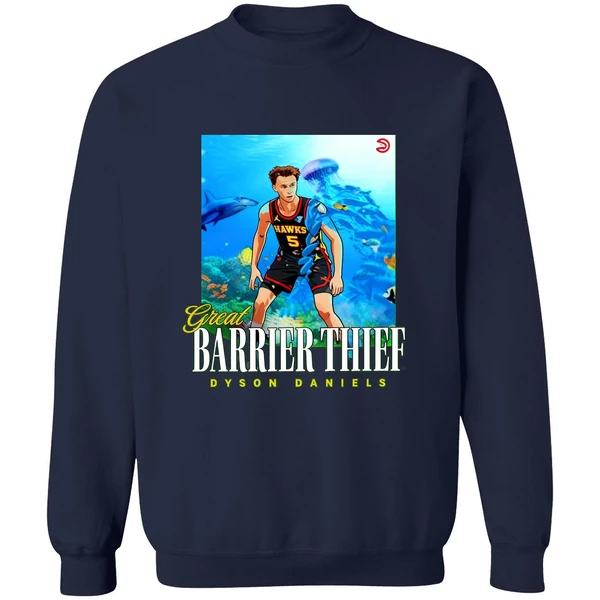 Great Barrier Thief Dyson Daniels Atlanta Hawks Sweatshirt - Image 6