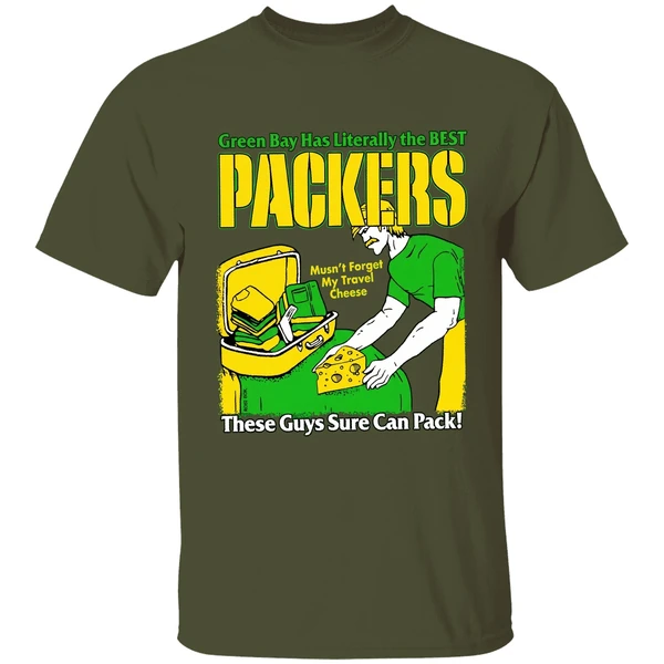 green bay packers has literally the best these guys sure can pack shirt militarygreen