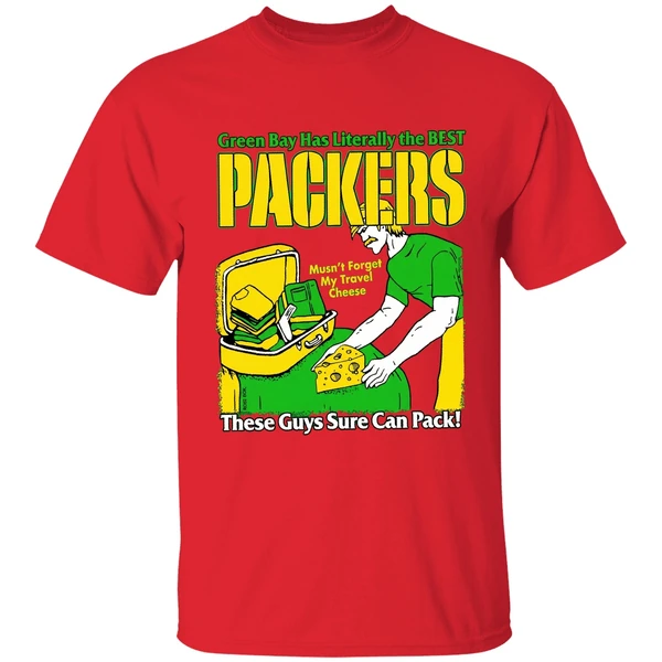 Green Bay Packers Has Literally The Best These Guys Sure Can Pack Shirt - Image 7